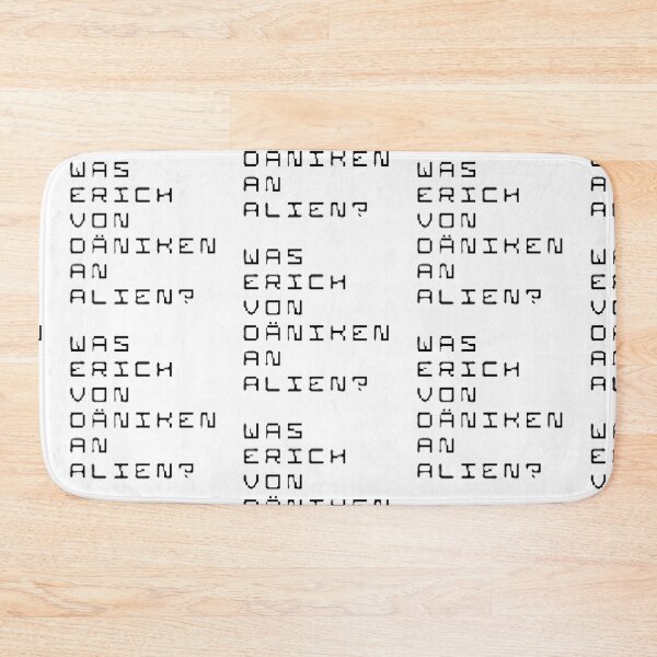 Item preview, Was Erich Von Daniken An Alien?  designed and sold by MoMoJaJa.