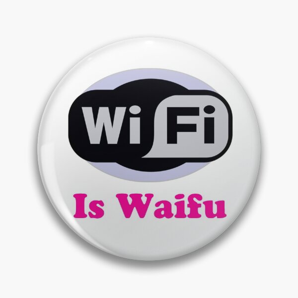 Artikelvorschau, WiFi ist Waifu entworfen und verkauft von stinkportal.