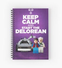 Keep Calm and start the delorean Spiral Notebook