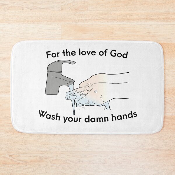Item preview, For the Love of God, Wash Your Damn Hands designed and sold by OwlishArts.