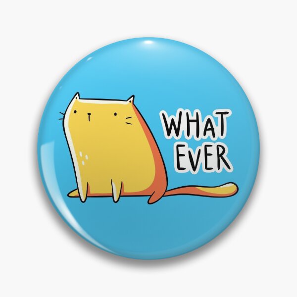 Quel que soit le chat Badge