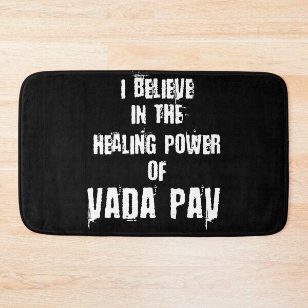 Item preview, Funny Desi I BELIEVE IN THE HEALING POWER OF VADA PAV designed and sold by eufouria.
