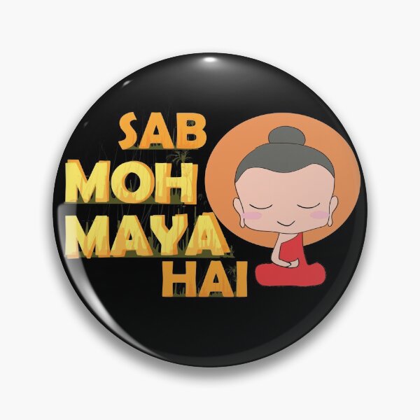 Item preview, Funny Desi SAB MOH MAYA HAI designed and sold by eufouria.