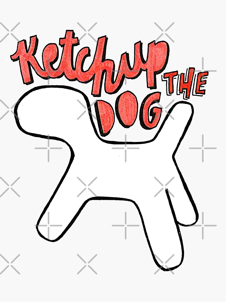 "Ketchup the Dog drawing" Sticker for Sale by maddiesdrawings Redbubble