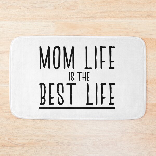 Item preview, Mom Life Is The Best Life design designed and sold by nikkidawn74.