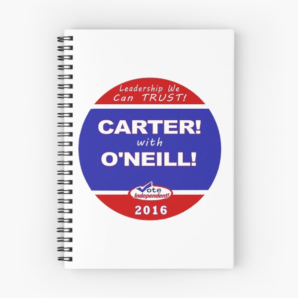 Item preview, Carter - O'Neill for President designed and sold by Nikki SpaceStuffPlus.