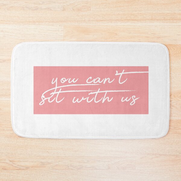 Item preview, You can't sit with us designed and sold by caddystar.