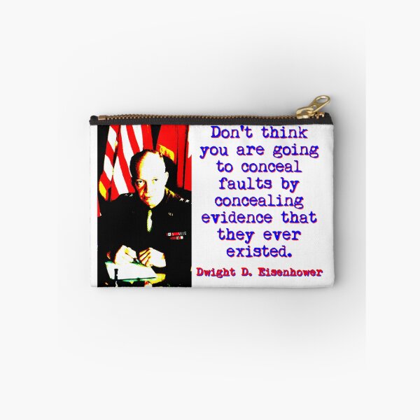 Item preview, Don't Think You Are Going - Dwight Eisenhower designed and sold by CrankyOldDude.