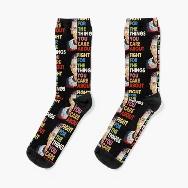 Vintage Fight For The Things You Care About RBG Ruth B Shirt T-Shirt Socks