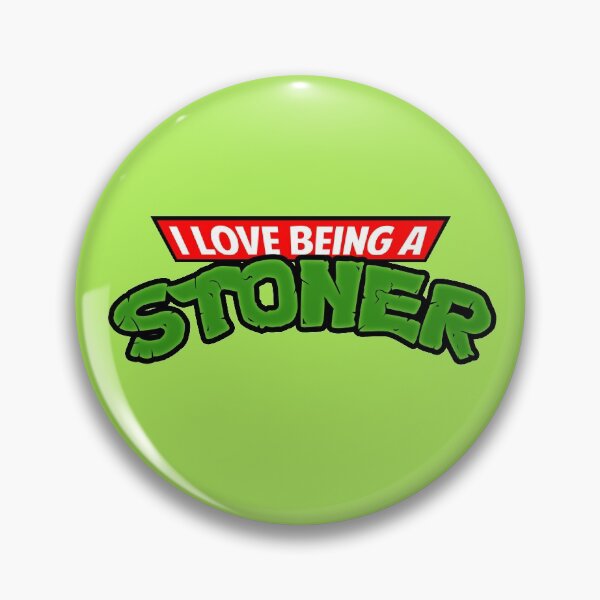 Item preview, I LOVE BEING A STONER designed and sold by PokerFace420.