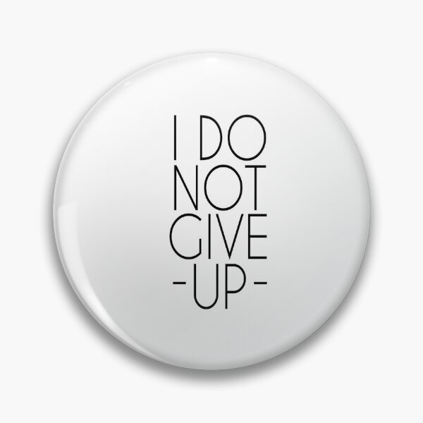 Item preview, I do not give up. Motivational workout gym designed and sold by Pameli.