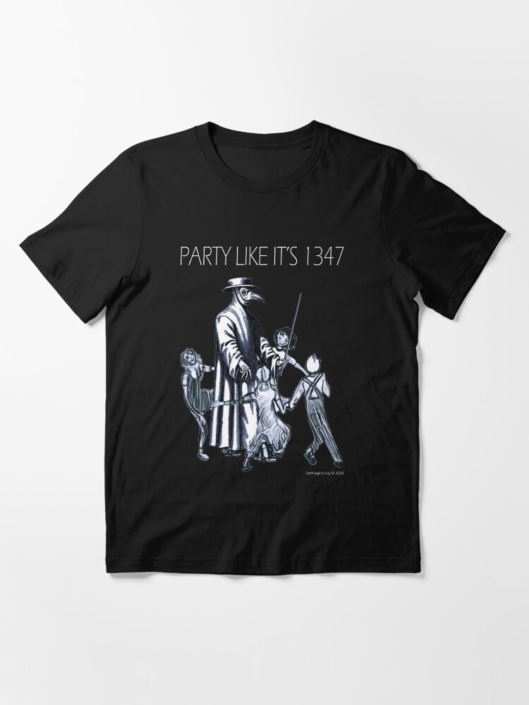 Thumbnail 3 of 7, Essential T-Shirt, Party Like It's 1347 Again designed and sold by EyeMagined.