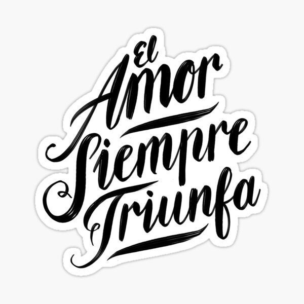 el-amor-siempre-triunfa-sticker-by-tangzpainter-redbubble