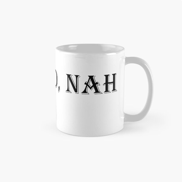 Item preview, Nah, yo, nah designed and sold by kaylam617.