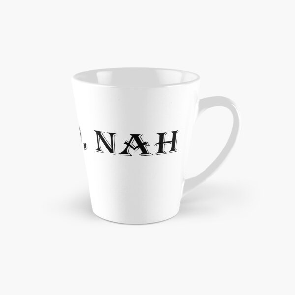 Item preview, Nah, yo, nah designed and sold by kaylam617.