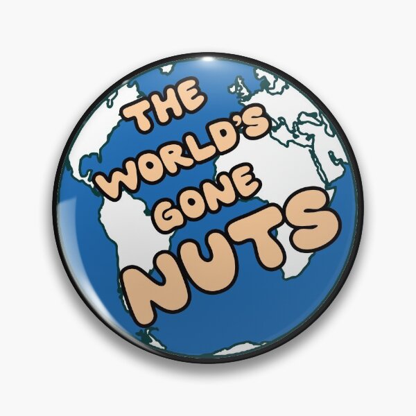 Item preview, Funny - The worlds gone nuts designed and sold by BigTime.