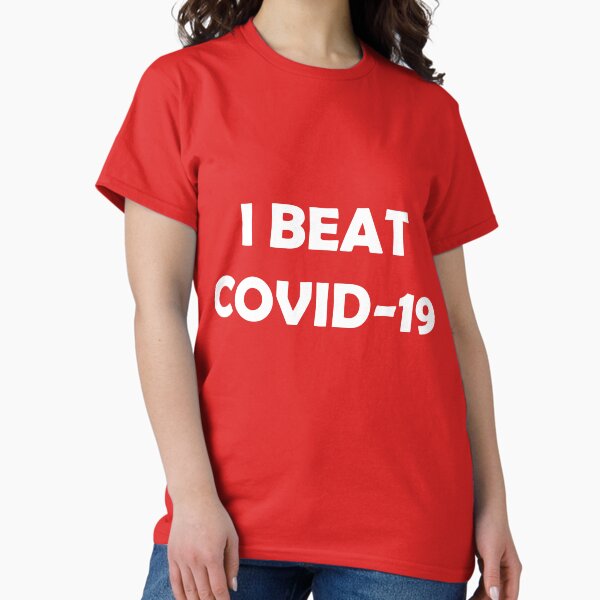 Vista previa del artículo con la obra «I Beat Covid-19 Camiseta», diseñado y vendido por Klinta Lapsa.