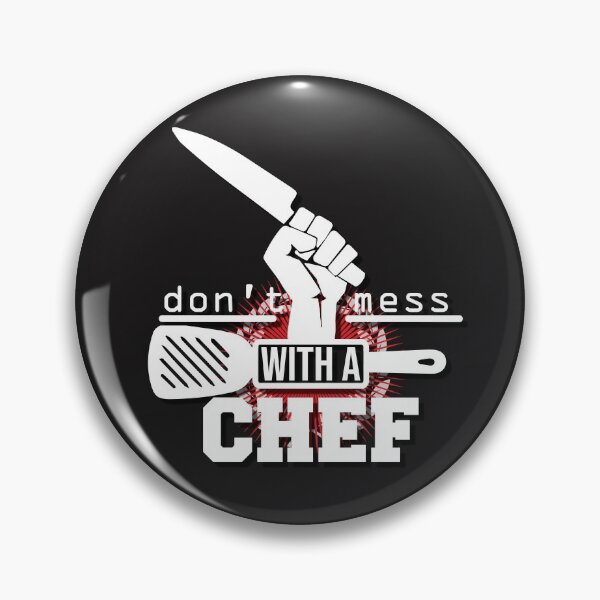 Item preview, Do not mess with a chef! designed and sold by Cutebutfunny.