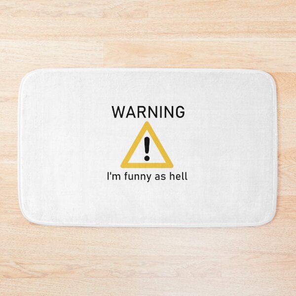 Item preview, Warning I'm funny as hell - LBC designed and sold by lisabcreations.