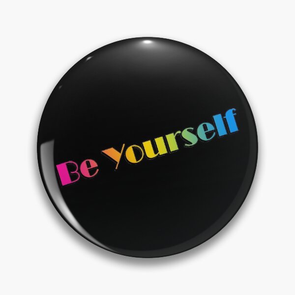 Item preview, Be Yourself designed and sold by JoKuipers.