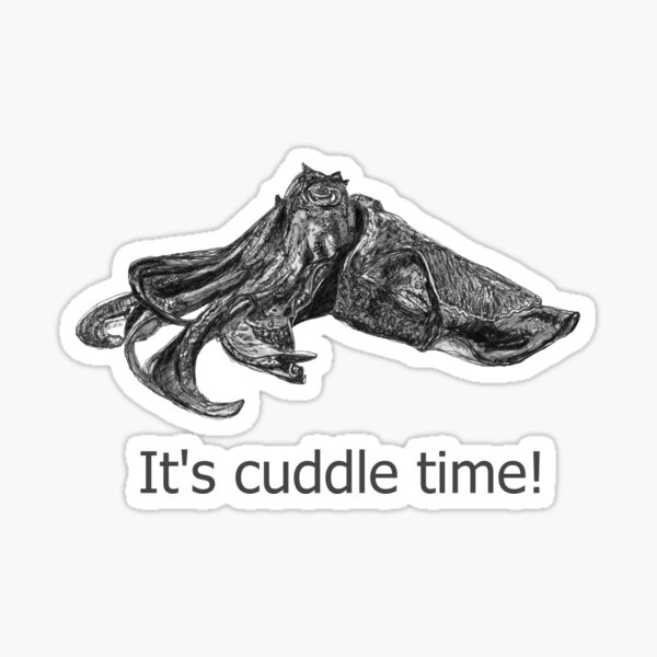 Cuddle time with Clive the Cuttlefish Sticker