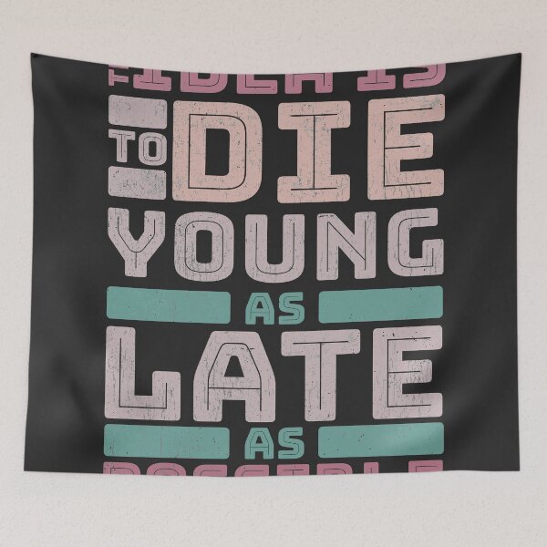 Item preview, The idea is to die young designed and sold by NerdySherds.