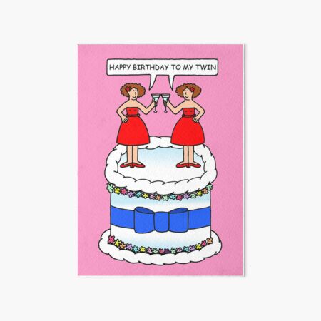 Impression Rigide Joyeux Anniversaire A Mon Gateau Et Mes Bougies Twin Cartoon Par Katetaylor Redbubble