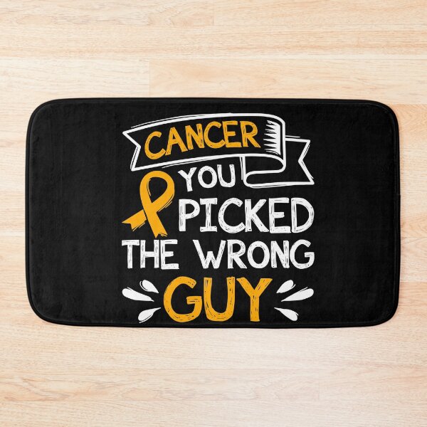Item preview, Cancer You Picked The Wrong Guy - Support Fighting Awareness designed and sold by Dressed For  Duty.