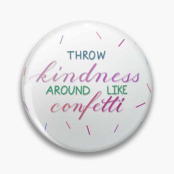 Item preview, "Throw Kindness Around Like Confetti" Lettering designed and sold by NikkisPaperCo.