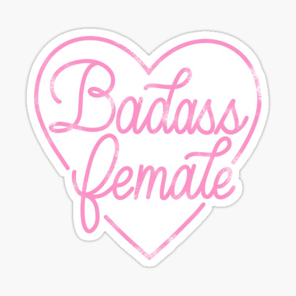 Badass Female Sticker