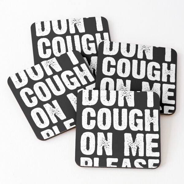 Item preview, Don't Cough On Me  designed and sold by Sutra-Lotus-Co.