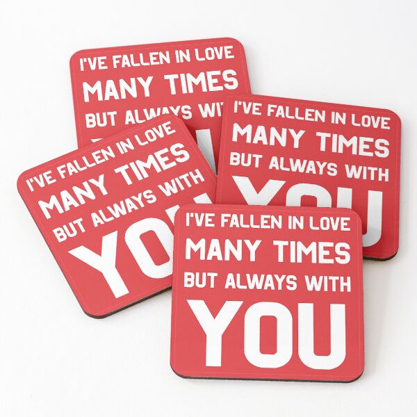 Item preview, I've Fallen In Love Many Times But Always With  You - Love - Life - Stickers - Shirts - Trending designed and sold by happygiftideas.