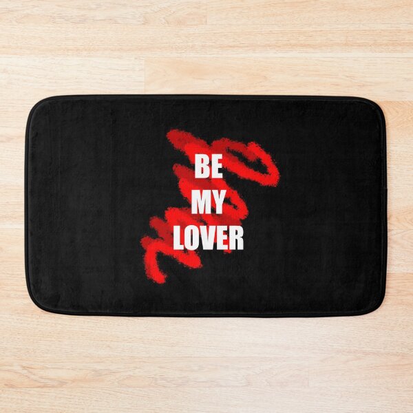 Item preview, Be My Lover designed and sold by MoMoJaJa.