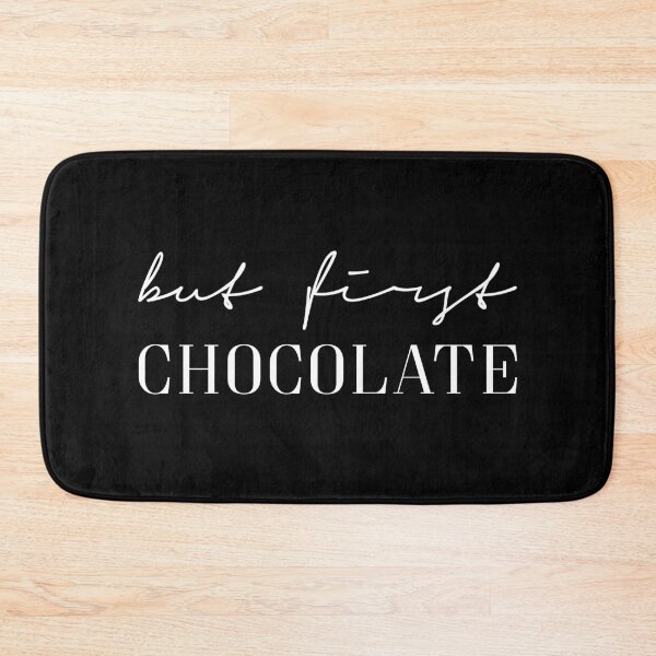 Item preview, But first chocolate designed and sold by PCollection.