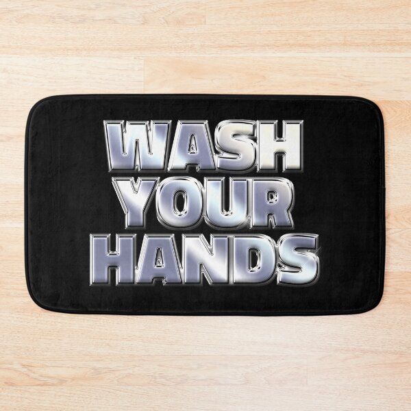 Item preview, WASH YOUR HANDS # 1 designed and sold by RICK-TURNER.