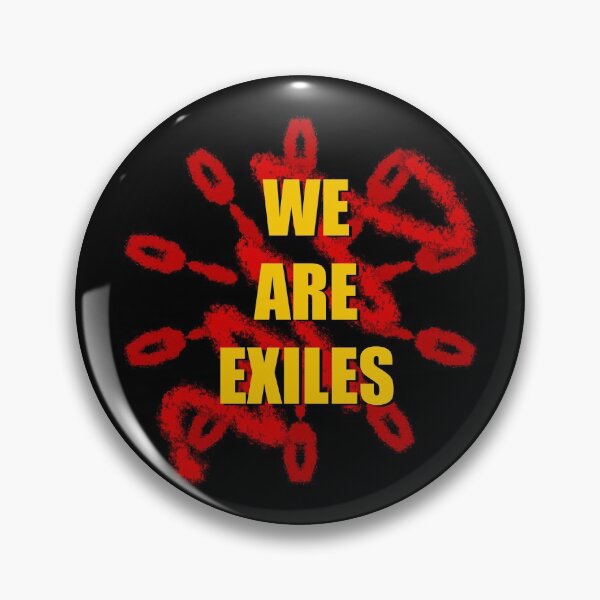 Item preview, We Are Exiles designed and sold by MoMoJaJa.