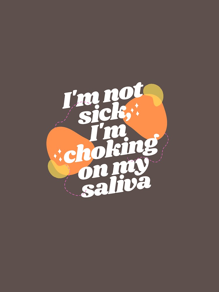 "Choking Saliva Orange" T-shirt by carawaycarter | Redbubble