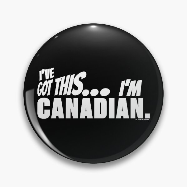 Item preview, I've got this... I'm Canadian. designed and sold by BLACKSUN-SHOP.