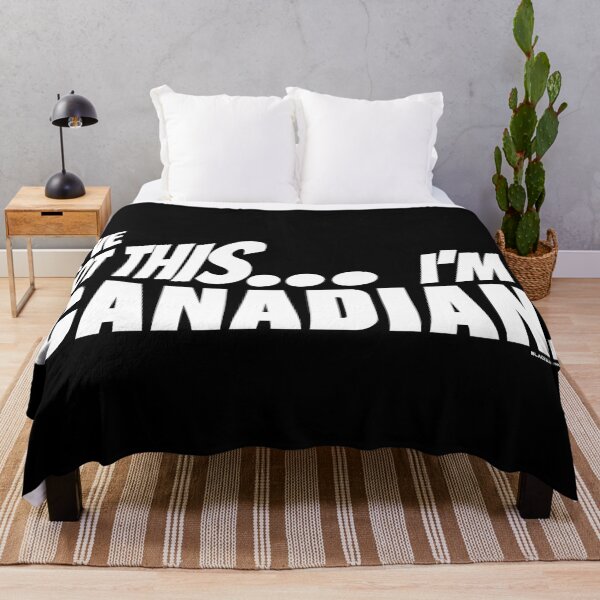 Item preview, I've got this... I'm Canadian. designed and sold by BLACKSUN-SHOP.