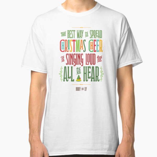 Buddy the Elf - Christmas Cheer Classic T-Shirt