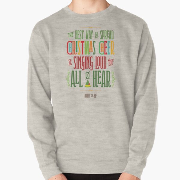 Buddy the Elf - Christmas Cheer Pullover Sweatshirt