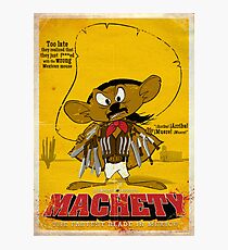 MACHETY - the fastest Blade in Mexico Photographic Print