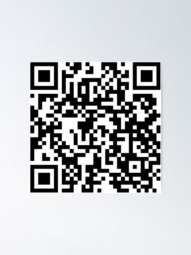 Rick Roll Link QR Code | Poster