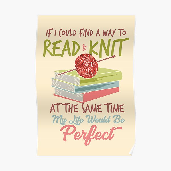 Knitting reading books Poster