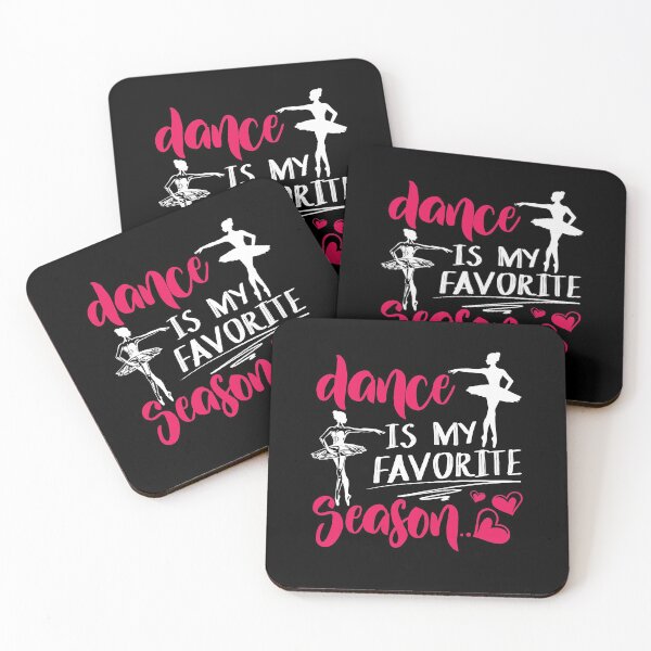 Item preview, Dance Is My Favorite Season - Ballet Ballerina Dancing Lover designed and sold by Dressed For  Duty.