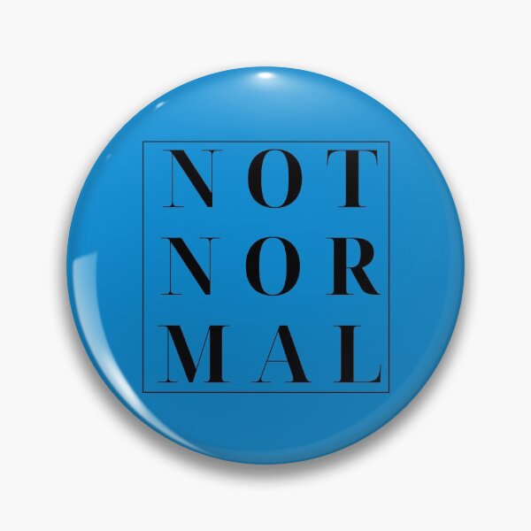 Item preview, Not Normal designed and sold by Deestylistic.