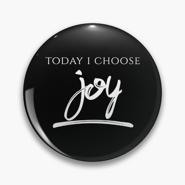 Item preview, Today I Choose Joy | Mind Magic | Expressing Your Thoughts designed and sold by DragonflyDes.