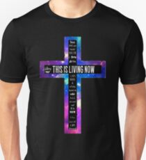 Hillsong Young & Free This is Living Now Cross Unisex T-Shirt