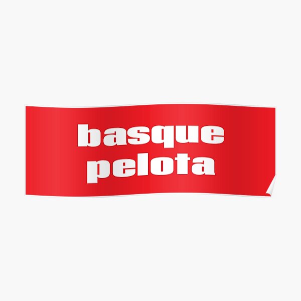 Pelote basque Pilota Pelota Vasca Pelote Basque Poster