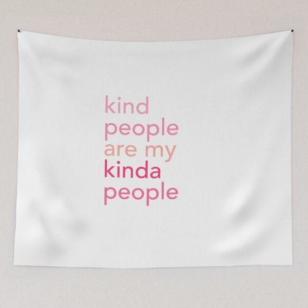 Item preview, Kind People Are My Kinda People (Pink) designed and sold by brianacecilia.